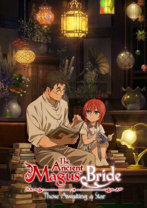 The Ancient Magus’ Bride: Those Awaiting a Star